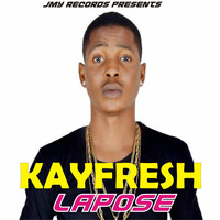 Kayfresh - Lapose