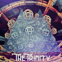 The Trinity - Powerful