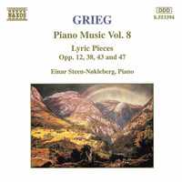 Einar Steen-Nøkleberg - Grieg: Lyric Pieces, Books 1 - 4, Opp. 12, 38, 43 and 47