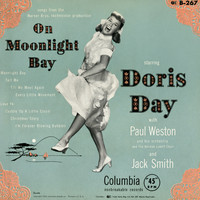 Doris Day with Paul Weston & His Orchestra and The Norman Luboff Choir - On Moonlight Bay