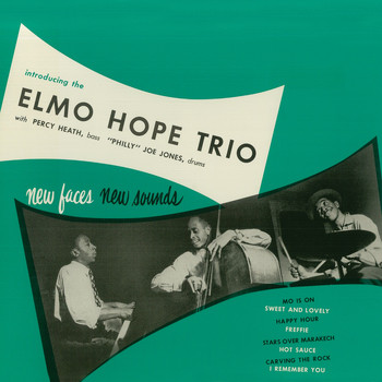 Elmo Hope - New Faces - New Sounds (Remastered)