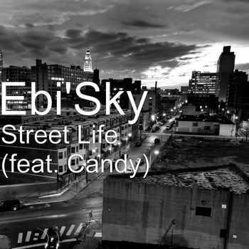 Candy - Street Life (feat. Candy)