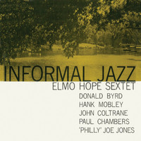 Elmo Hope - Informal Jazz (Remastered)