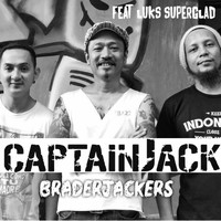 Captainjack - Brader Jackers