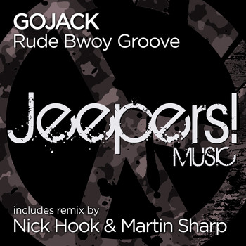 GOJACK - Rude Bwoy Groove