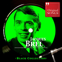 Jacques Brel - Black Collection Jacques Brel