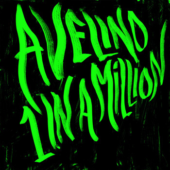 Avelino - 1 In a Million
