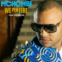 Mohombi - We on Fire