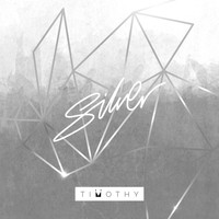 Timothy - Silver - EP