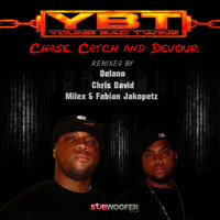 Young Bad Twinz - Chase, Catch and Devour