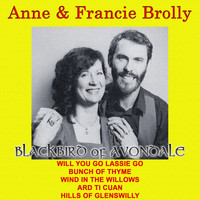 Anne & Francie Brolly - Blackbird of Avondale
