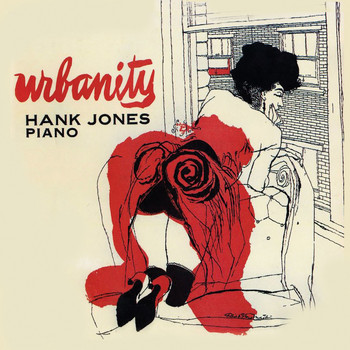 Hank Jones - Urbanity (Remastered)
