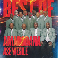 Amadodana Ase Wesile - Best Of