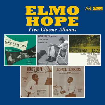 Elmo Hope - Five Classic Albums (New Faces - New Sounds / Informal Jazz / Quintet / Here's Hope! / High Hope!) [Remastered]