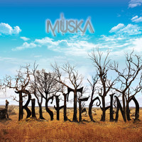 Muska - Bush Techno