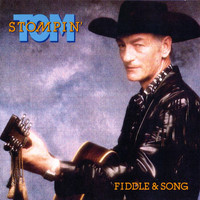 Stompin' Tom Connors - Fiddle & Song