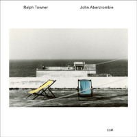 Ralph Towner, John Abercrombie - Five Years Later