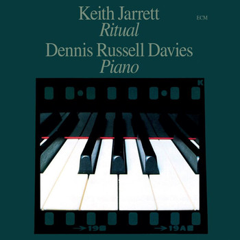 Dennis Russell Davies - Keith Jarrett: Ritual