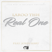 Laroo - Real One (feat. John Hart)