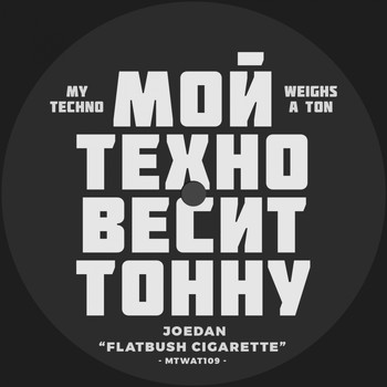 Joedan - Flatbush Cigarette / Got Me