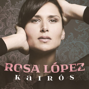 Rosa López - Kairós