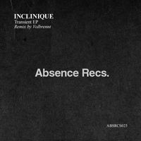 INCLINIQUE - Transient EP