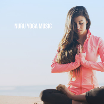 Massage, Zen Meditation and Natural White Noise and New Age Deep Massage and Wellness - Nuru Yoga Music