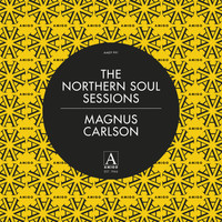 Magnus Carlson - The Northern Soul Sessions