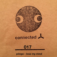 Pôngo - Lose My Mind EP