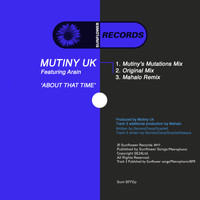 Mutiny UK - About That Time
