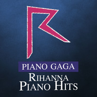Piano Gaga - This Is What You Came For (Piano Version) [Original Performed by Calvin Harris Feat. Rihanna]