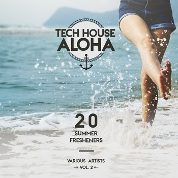 Various Artists - Tech House Aloha, Vol. 2 (20 Summer Fresheners) (Explicit)