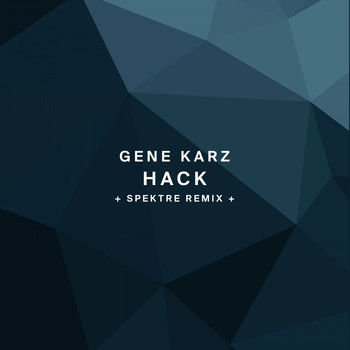 Gene Karz - Hack