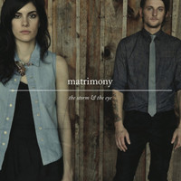 Matrimony - The Storm & the Eye