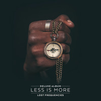Lost Frequencies - Less Is More (Deluxe)