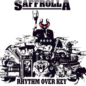 Saffrolla - Rhythm Over Key