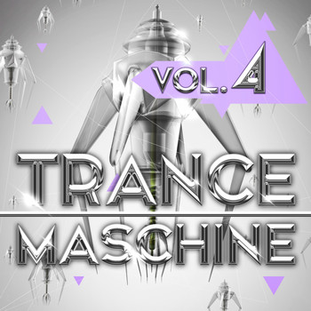 Various Artists - Trance Maschine, Vol. 4