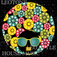 Leotone - House Music (Leo Style)