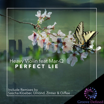Heavy Violin feat. Mar-Q - Perfect Lie