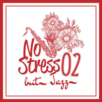 Various Artists - No Stress but Jazz, Vol. 2