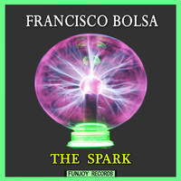 Francisco Bolsa - The Spark
