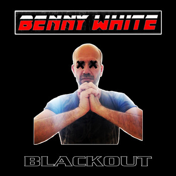 Benny White - Blackout