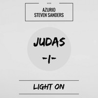 Azurio & Steven Sanders - Light On