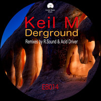 Keil M. - Derground