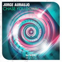 Jorge Araujo - Chase You Down