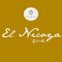 El Nicoya - Get Me