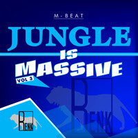 M-Beat - Jungle is Massive, Vol. 3