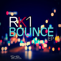 RK1 - Bounce EP