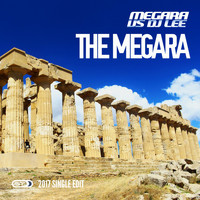 Megara vs DJ Lee - The Megara (2017 Single Edit)