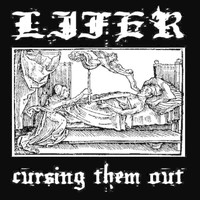 Lifer - Cursing Them out